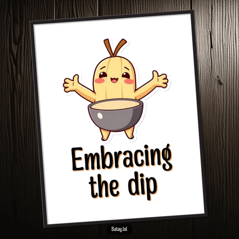 Funny digital art print of a satay character with arms outstretched, embracing a bowl of dipping sauce.