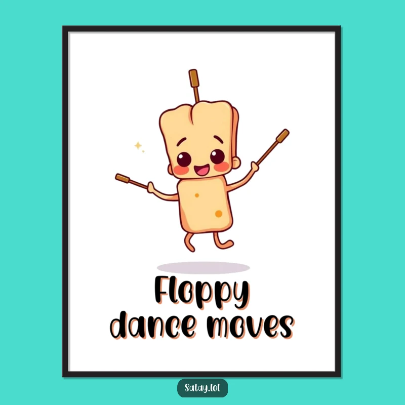 Funny Satay Skewer Dance Digital Art: Clumsy Moves, Printable Hilarious Funny Gift