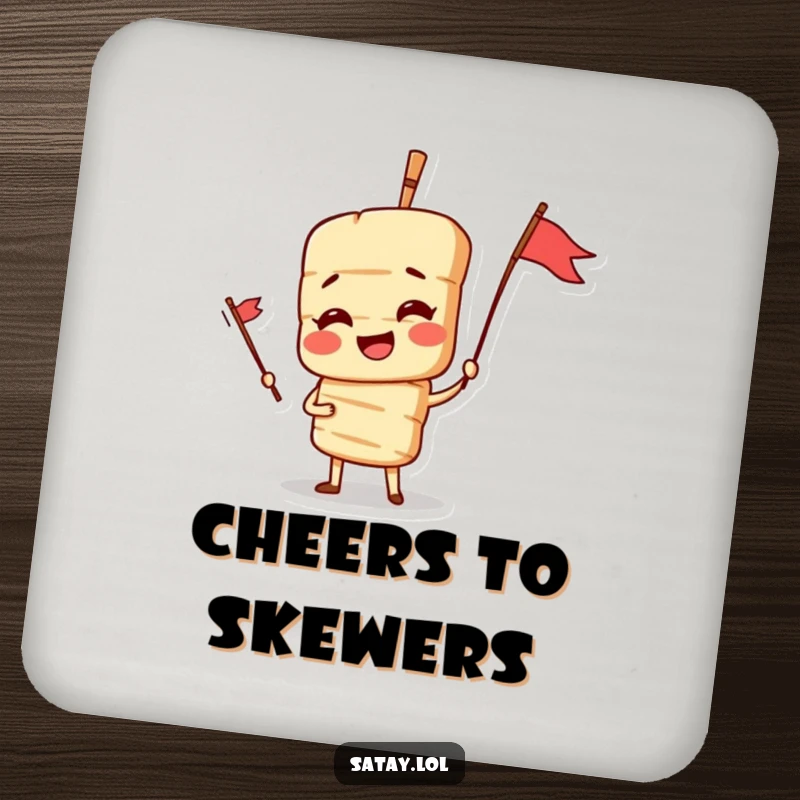 Funny Satay Skewer Coasters featuring a dramatic skewer character posing heroically with a flag, protecting surfaces with culinary flair.