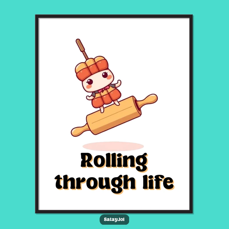 Funny Satay Skewer Rolling Pin Poster - Wall Art of Perilous Balance