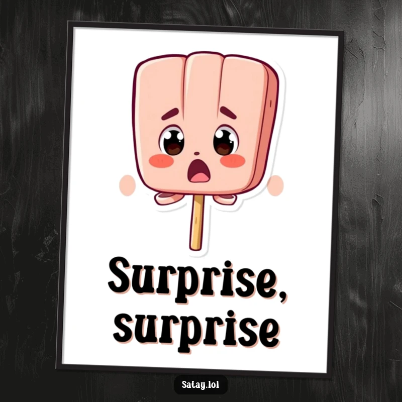 Funny poster art of a satay skewer character with bugging-out eyes and a comically surprised expression.