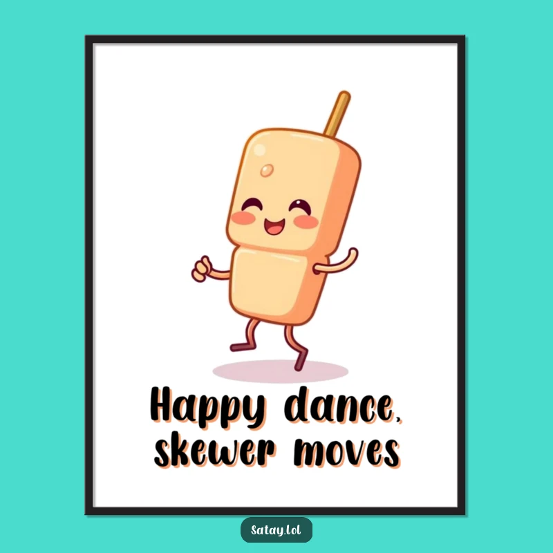 Funny Satay Skewer Jig Wall Art - Free Printable