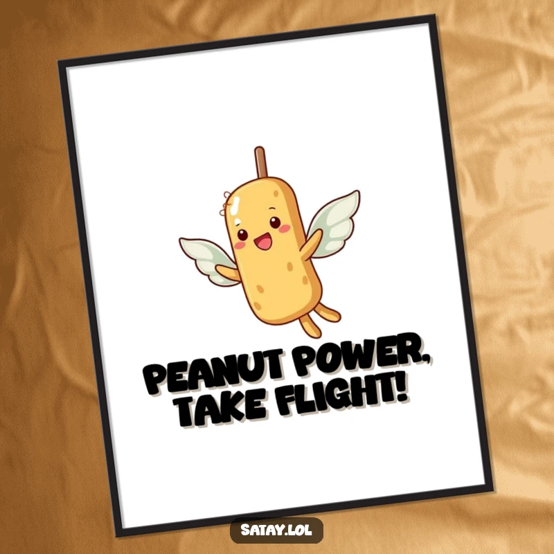 Funny Free Printable Wall Art: A determined satay skewer flaps little peanut wings, attempting to soar through the air.