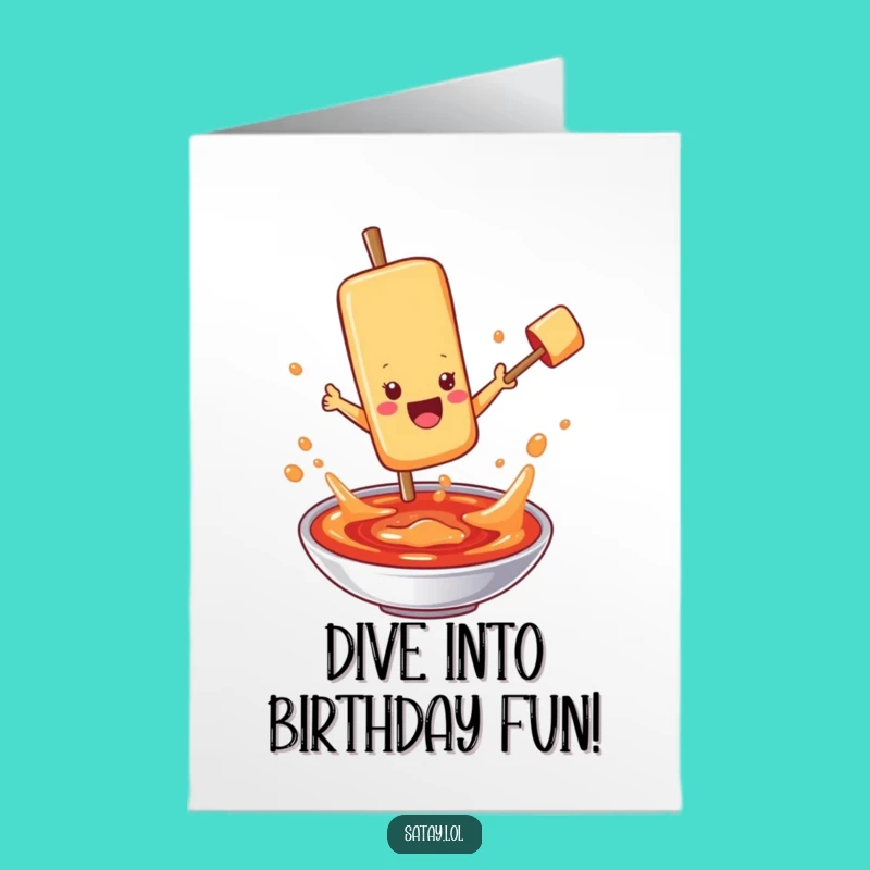 Free Printable Birthday Card: Satay Skewer Dive for a Funny Downloadable Gift