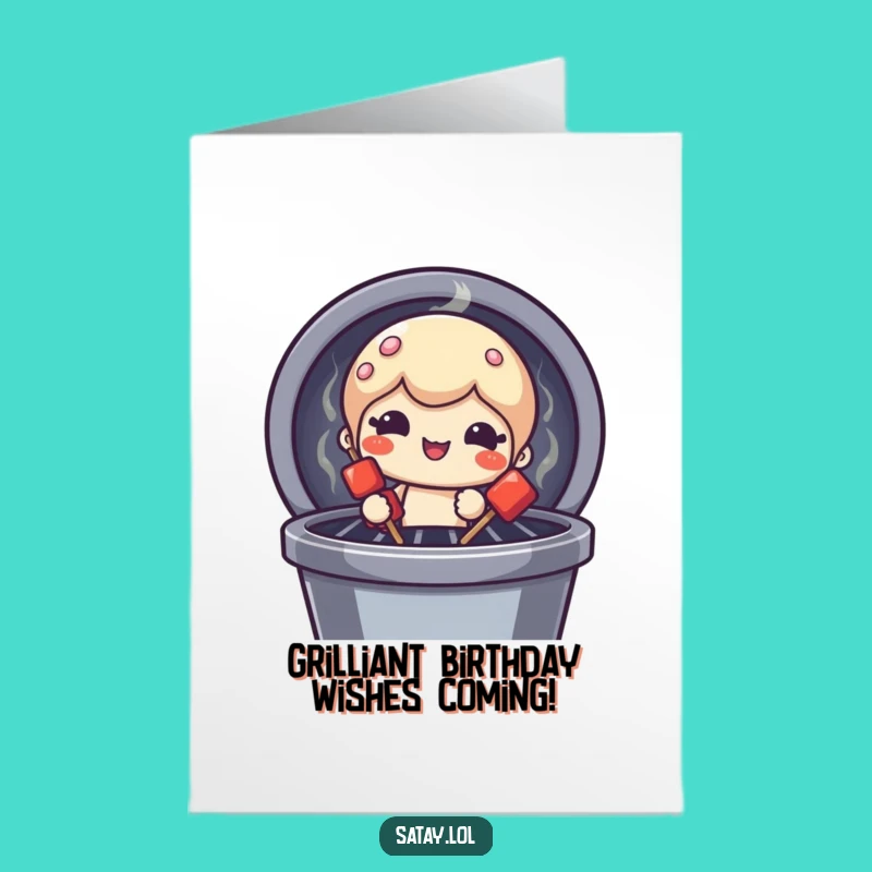 Free Printable Birthday Card: Grill Master Satay for a Funny Downloadable Gift