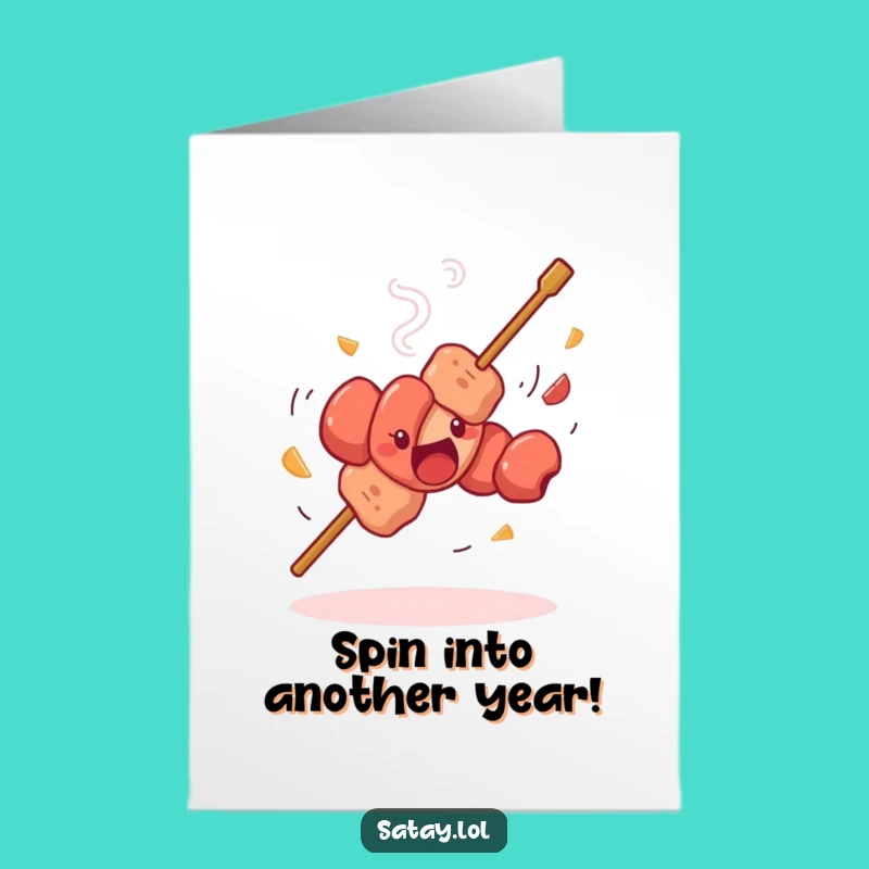 Free Printable Birthday Card: Silly Satay Skewer Spinning Fun - Downloadable Gift