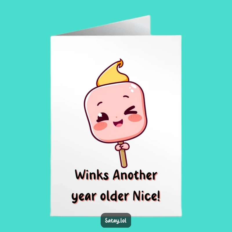Free Printable Birthday Card: Winking Satay Skewer Fun Downloadable Gift
