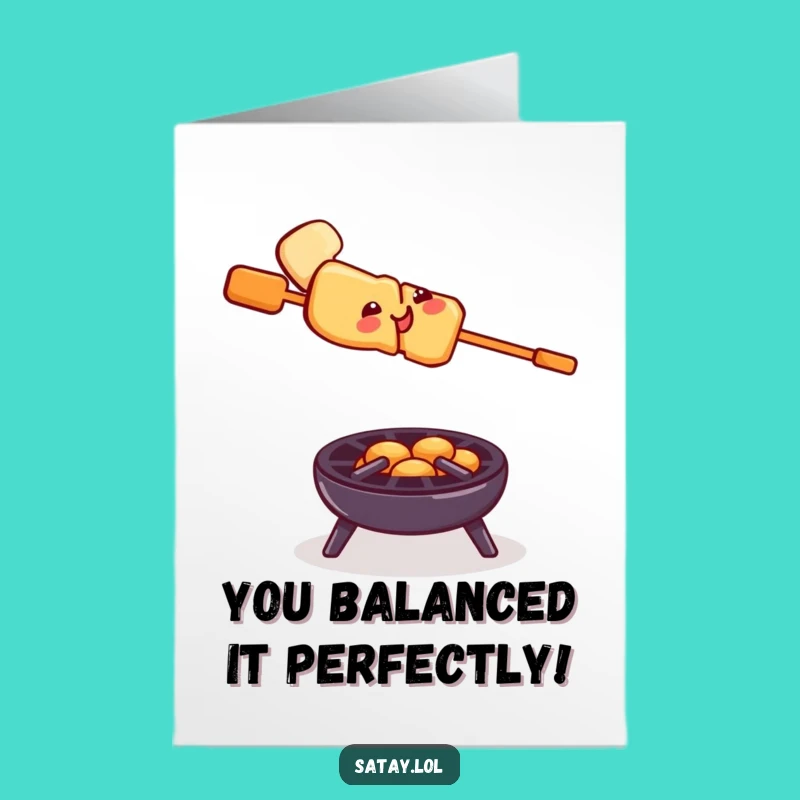 Congrats Free Printable Card: Wobbly Satay, Humorous Downloadable Greeting!