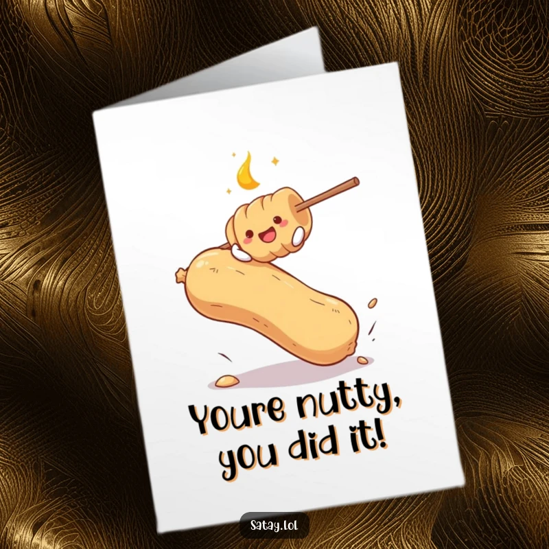 Funny Free Printable Congrats Card: A satay skewer joyfully bounces on a giant peanut, celebrating achievement. Downloadable.