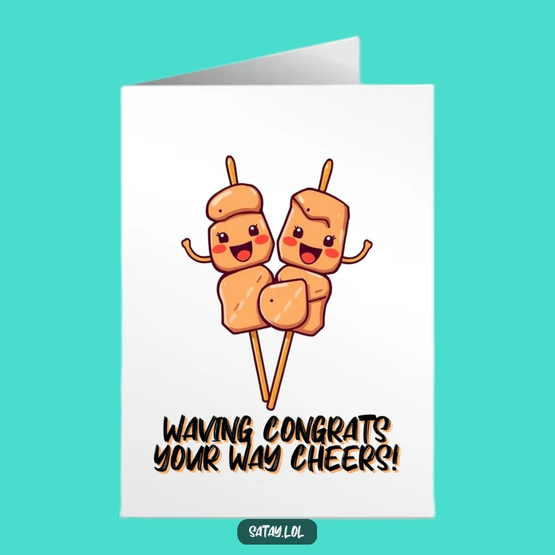 Free Printable Congrats Card: Waving Satay Skewers Celebration Downloadable