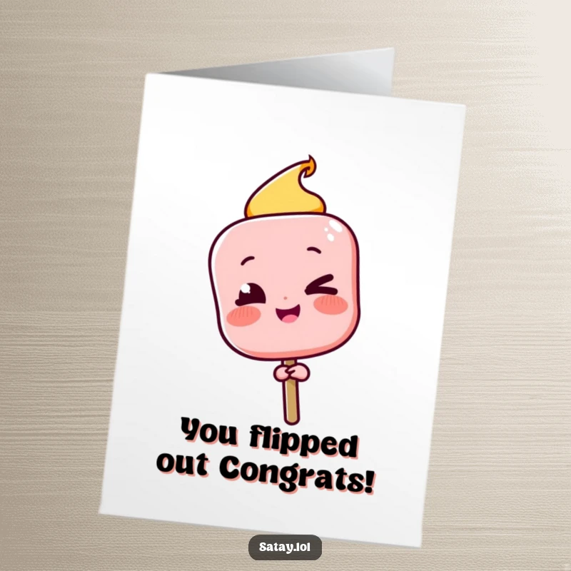Funny Free Printable Congrats Card: Satay skewer character winking playfully, celebrating a successful flip and achievement.