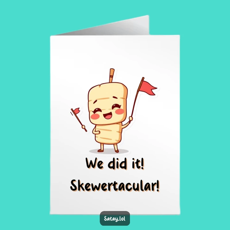 Free Printable Satay Skewer Victory Card - Hilarious Downloadable Gift for Winners!