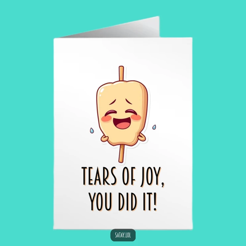 Free Printable Congrats Card: Giggling Satay Skewer - Hilarious Teary Joy Downloadable