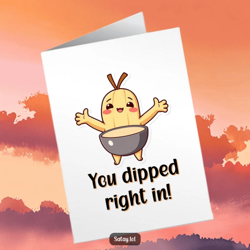 Funny Free Printable Satay Congratulations Card: A satay skewer with arms outstretched, embracing a bowl of dipping sauce in celebration.