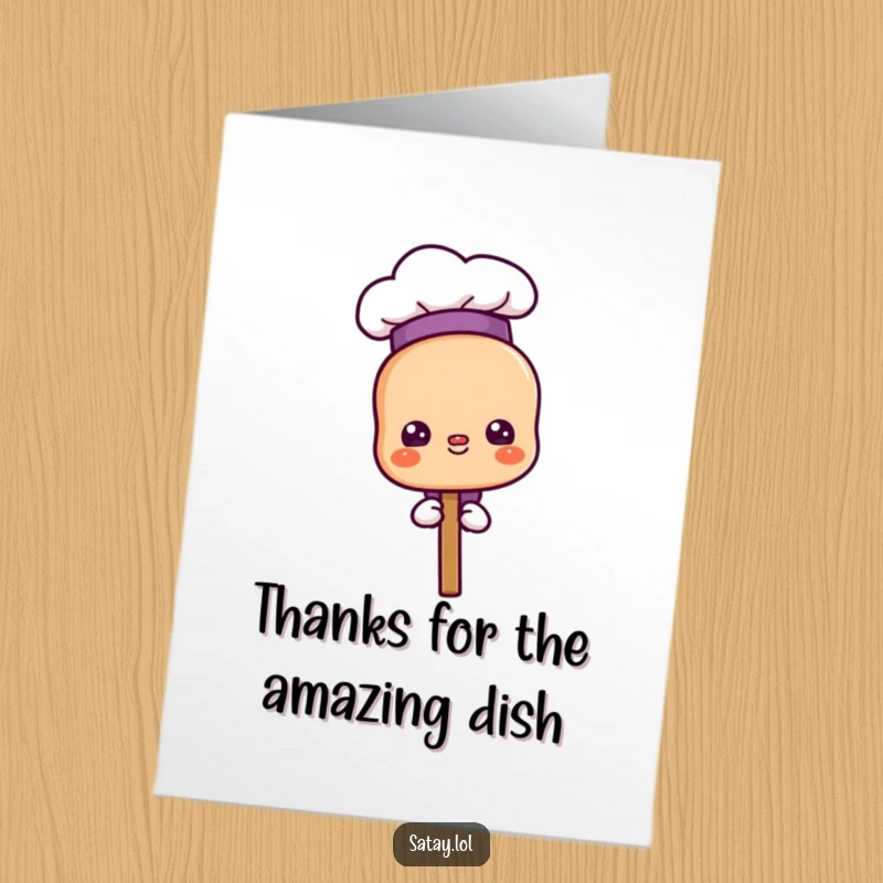 Funny Free Printable Thank You Card: A satay skewer character wearing a tiny chef hat and looking proud, offering thanks with culinary flair.