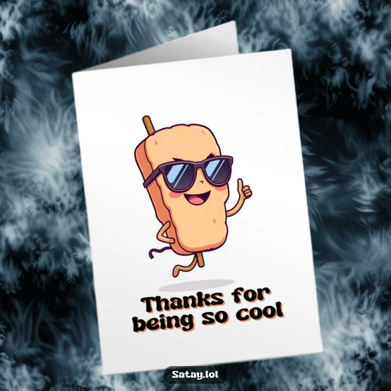 Funny Free Printable Thank You Card: A satay skewer wearing sunglasses grins confidently while doing a small, stylish hop.