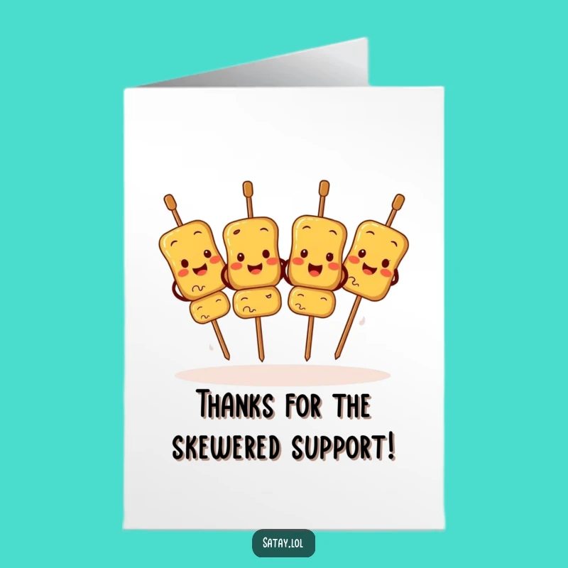 Free Printable Thank You Card: Funny Satay Skewer Jigging Thanks Downloadable