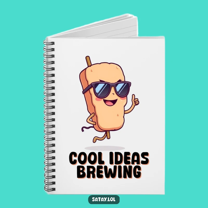 Funny Cool Satay Notebook: Jot Down Ideas with Confidence