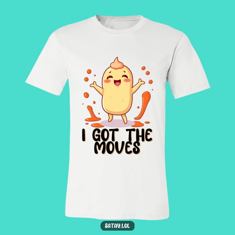 Funny Satay T-Shirt: Happy Dancer Splatter, Perfect Gift!
